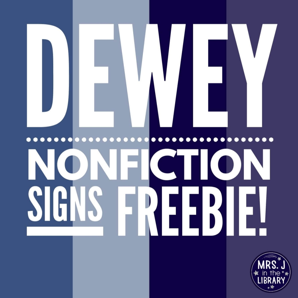 White text reading "Dewey Nonfiction Signs Freebie!" on a vertical striped background of blue, purple, and indigo