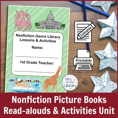 Activities booklet on a wood table with silver metal stars and icons showing this product is editable and printable; text reads: Nonfiction Picture Books Read-alouds & Activities Unit.