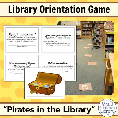 Pirate Theme Library Orientation Life-Size Board Game by Mrs. J in the Library - Text boxes reading "Library Orientation Game" and "Pirates in the Library" with a photo of game spaces on a library floor between shelves and a screenshot of the clue cards