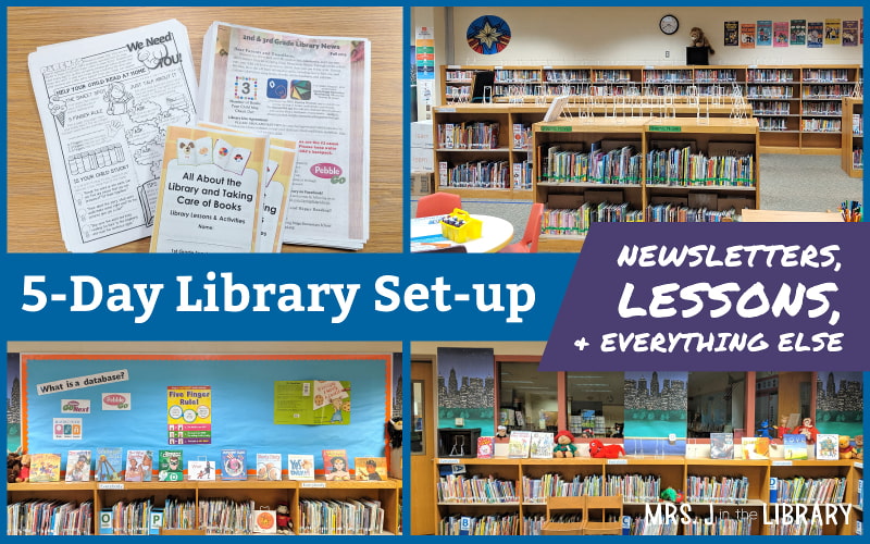 Photo collage of parent newsletters, bulletin boards, and library shelves; text reads 5-Day Library Set-up: Newsletters, Lessons, + Everything Else.