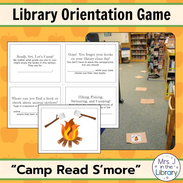 Camping Theme Library Orientation Life-Size Board Game by Mrs. J in the Library - Text boxes reading "Library Orientation Game" and "Camp Read S'more" with a photo of game spaces on a library floor and a screenshot of the text clue cards