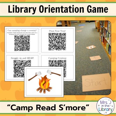 Camping Theme Library Orientation Life-Size Board Game by Mrs. J in the Library - Text boxes reading "Library Orientation Game" and "Camp Read S'more" with a photo of game spaces on a library floor and a screenshot of the QR code clue cards.