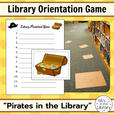 Pirate Theme Library Orientation Life-Size Board Game by Mrs. J in the Library - Text boxes reading "Library Orientation Game" and "Pirates in the Library" with a photo of game spaces on a library floor between shelves and a screenshot of the answer sheet.