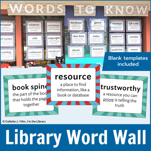 School library vocabulary words and definitions on a wall with text: Library Word Wall, Blank Templates Included.
