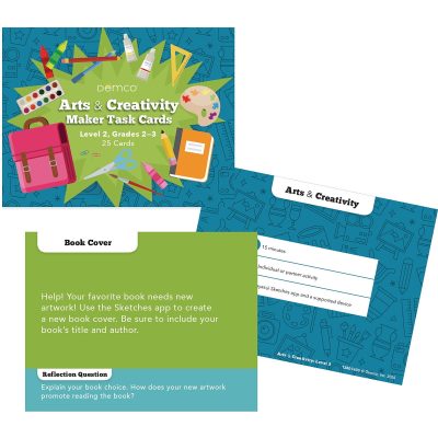 Sample card from Demco® Maker Task Cards for 2nd and 3rd grade students to make a Book Cover: Help! Your favorite book needs new artwork! Use the Sketches app to create a new book cover. Be sure to include your book's title and author. Reflection Questions: Explain your book choice. How does your new artwork promote reading the book? Arts & Creativity activity details: 15 minutes, individual or partner activity, list of materials needed.