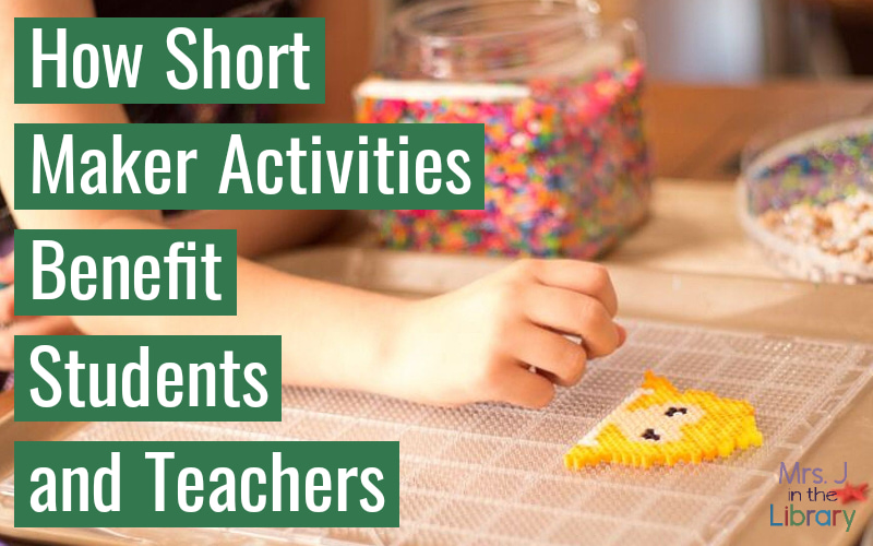 Photo of light-skinned hand creating a design with plastic beads and the text caption "How Short Maker Activities Benefit Students and Teachers"