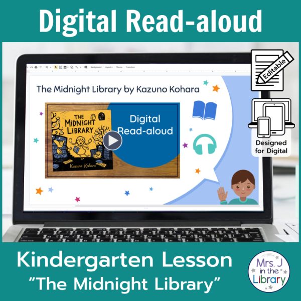 Laptop computer screen showing "The Midnight Library" Digital Read-aloud title slide with 2 banners reading Digital Read-aloud and Kindergarten Lesson "The Midnight Library"