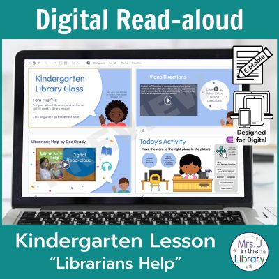 Laptop computer screen showing learning activities for "Librarians Help" Digital Read-aloud with 2 banners reading Digital Read-aloud and Kindergarten Lesson "Librarians Help"