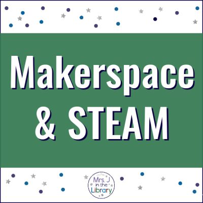 Makerspace & STEAM