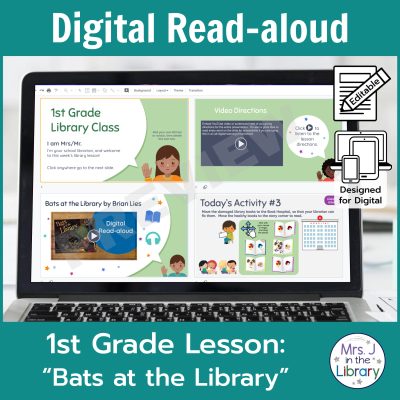 Laptop computer screen showing "Bats at the Library" Digital Read-aloud activities with 2 banners reading Digital Read-aloud and 1st Grade Lesson "Bats at the Library"
