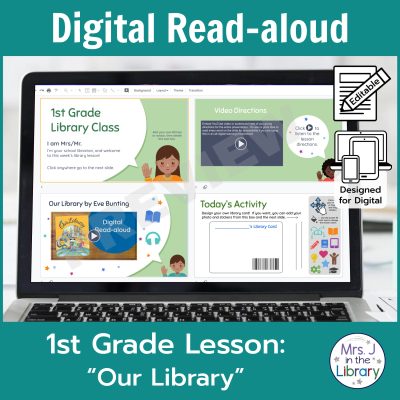 Laptop computer screen showing "Our Library" Digital Read-aloud slide activities with 2 banners reading Digital Read-aloud and 1st Grade Lesson "Our Library"