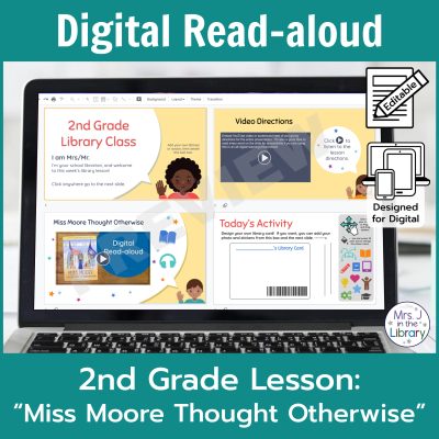 Laptop computer screen showing "Miss Moore Thought Otherwise" Digital Read-aloud activities with 2 banners reading Digital Read-aloud and 2nd Grade Lesson "Miss Moore Thought Otherwise"