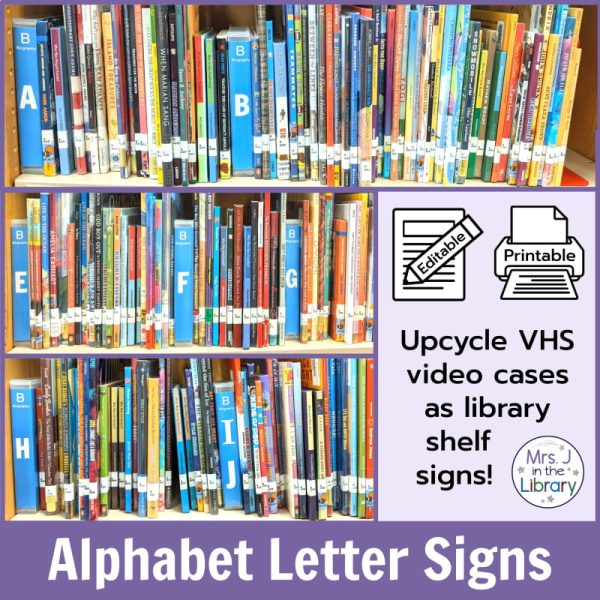 Alphabet letter library signs on shelves with text: Upcycle VHS video cases as library shelf signs.