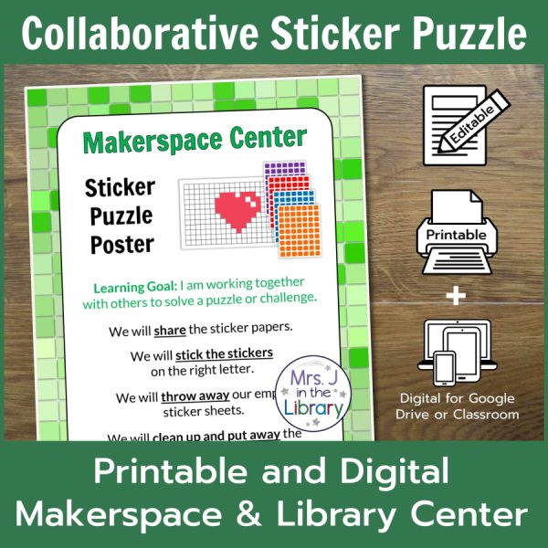 Collaborative Sticker Puzzle Makerspace & Library Center sign that is editable, printable, and digital for Google Drive or Classroom.