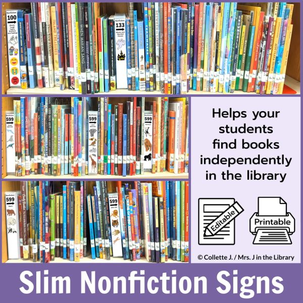 Slim nonfiction signs on library shelves with text: Helps your students find books independently in the library.