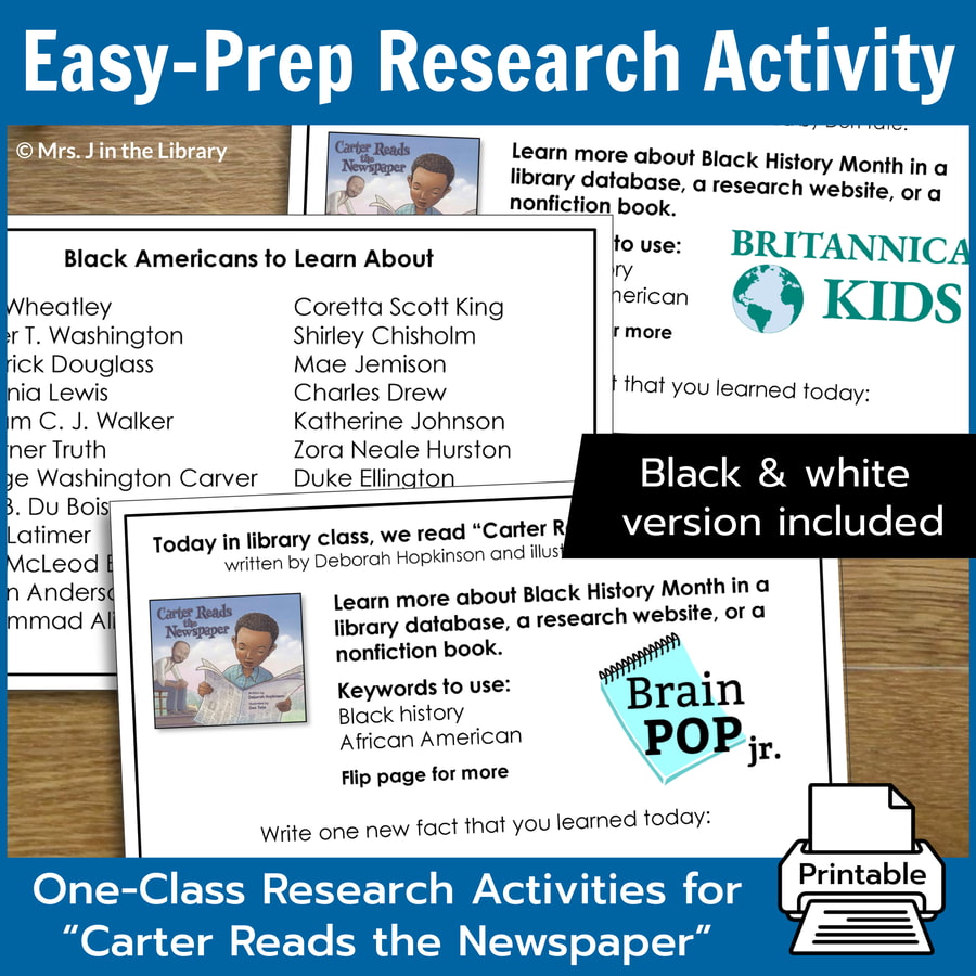 Printable Black History Month library activities for Britannica Kids and BrainPOP Jr. with text: Easy-Prep Research Activity, One-Class Research Activities for "Carter Reads the Newspaper."