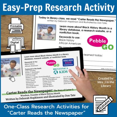 Black History Month research activity on a printed half-sheet and on a tablet with text: Easy-Prep Research Activity, One-Class Research Activities for "Carter Reads the Newspaper."