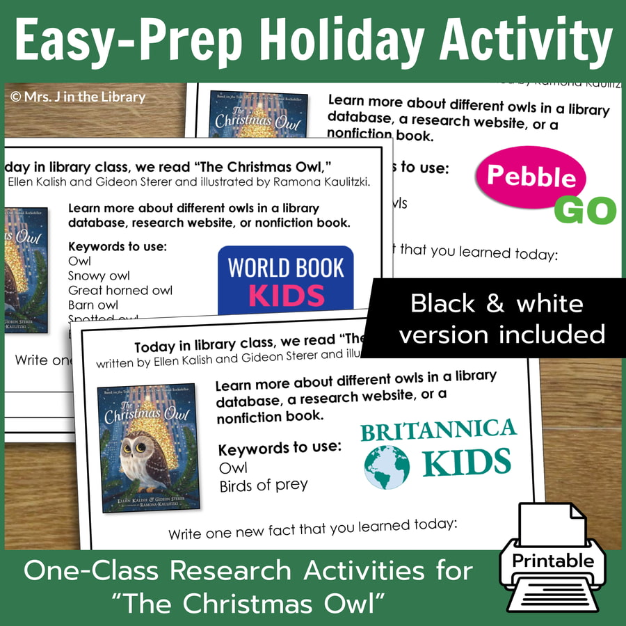 3 owls research activity on a printed half-sheets for Pebble Go, World Book Kids, and Britannica Kids with text: Easy-Prep Holiday Activity, One-Class Research Activities for "The Christmas Owl."
