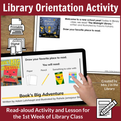 Read aloud activities on a printed half-sheet and on a tablet with text: Library Orientation Activity and lesson for the 1st Week of Library Class.
